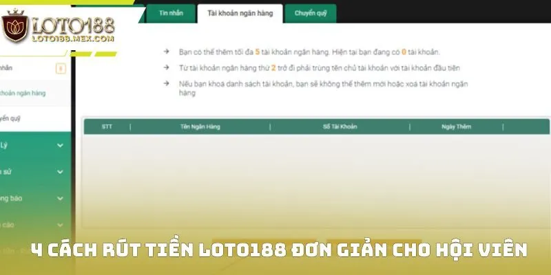 4 cách rút tiền Loto188 đơn giản cho hội viên