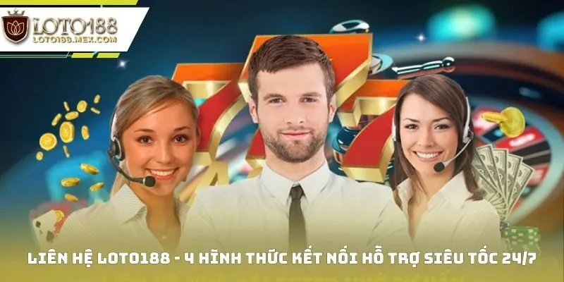 Liên Hệ Loto188