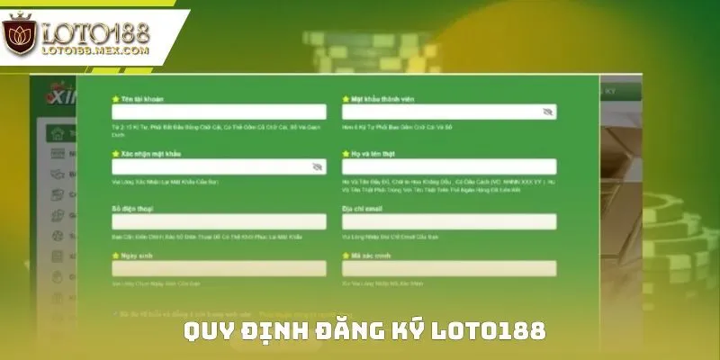 Quy định đăng ký Loto188